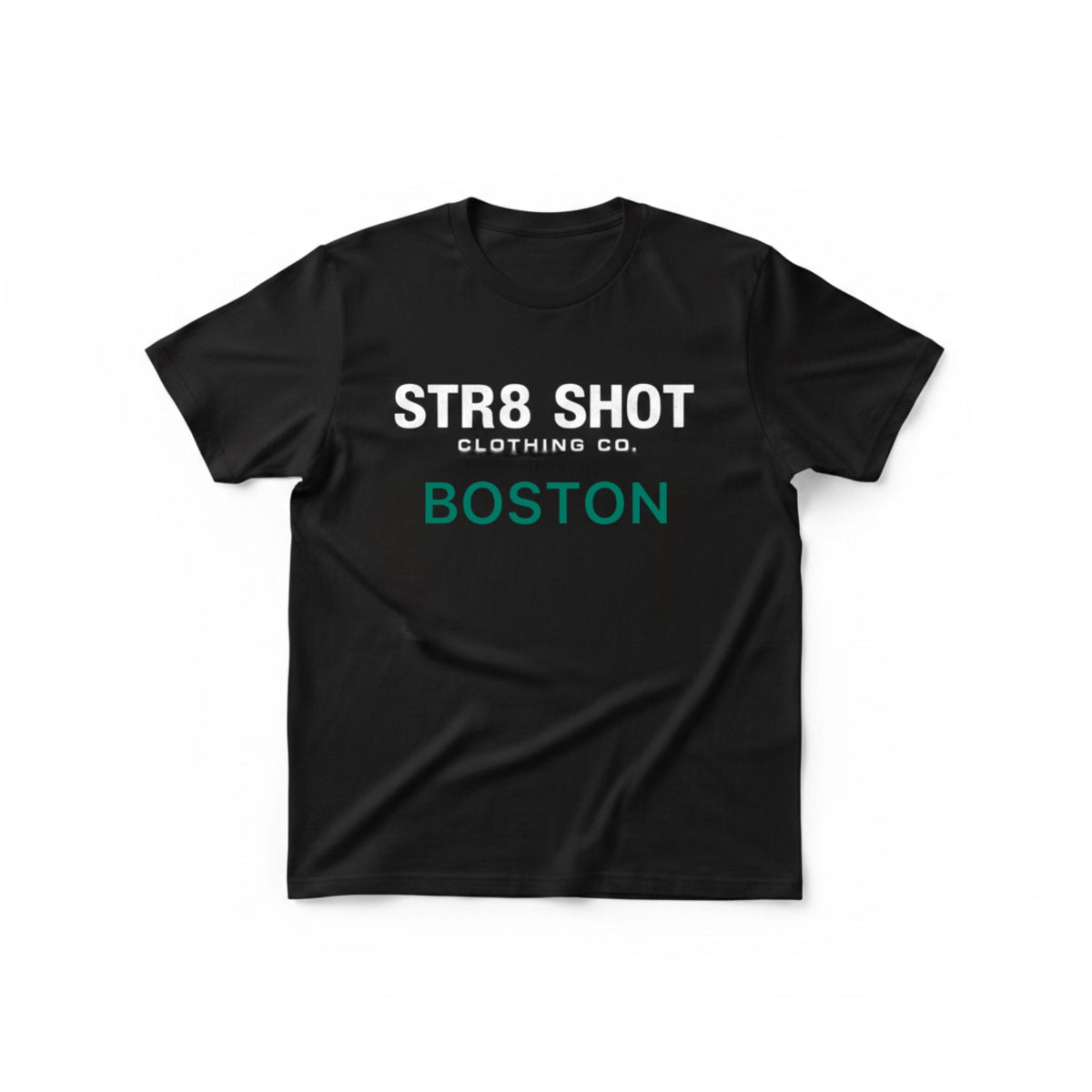 STR8 SHOT - Boston - STR8 SHOT CLOTHING COMPANY