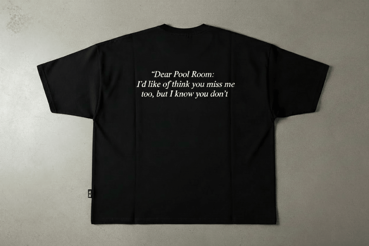 STR8 SHOT - Dear Pool Room - STR8 SHOT CLOTHING COMPANY