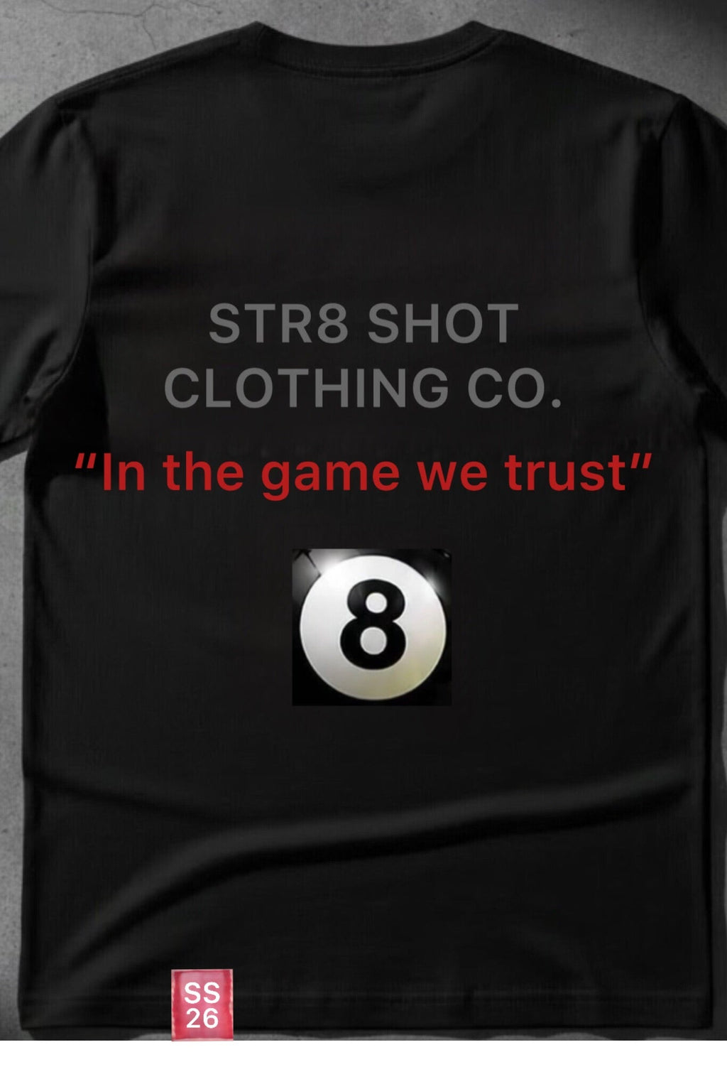 STR8 SHOT - In The Game We Trust - STR8 SHOT CLOTHING COMPANY