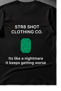 STR8 SHOT - Nightmare Tee - STR8 SHOT CLOTHING COMPANY