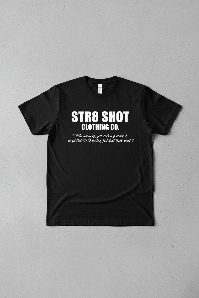 STR8 SHOT - Scared to Death T - STR8 SHOT CLOTHING COMPANY